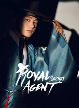 Royal secret Agent (2020) สายลับพิทักษ์โชซอน
