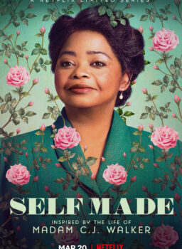 Self Made Inspired by the Life of Madam C.J Walker
