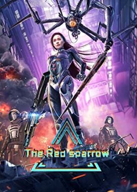 The Red Sparrow (2022) ปฎิบัติการพิทักษ์นกเพลิง
